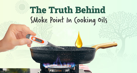 Smoke Point In Cooking Oils: Different oils to use for different cooking methods
