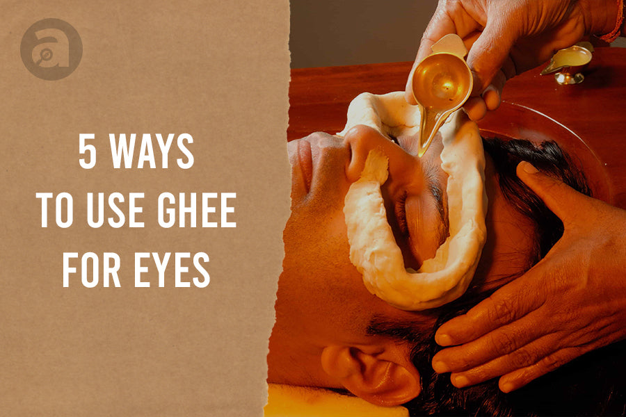 Ghee for Eyes