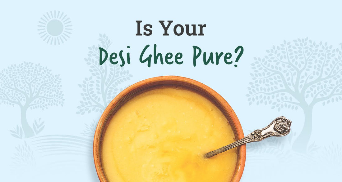 Is your desi ghee pure? Bowl of ghee with spoon
